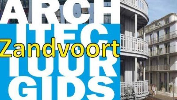 Architectuurgids Zandvoort